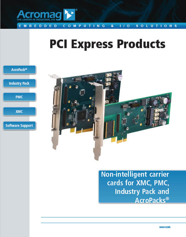 PCI Express I/O Products Brochure PCI Express I/O Products Brochure